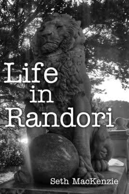 Life in Randori by Seth MacKenzie