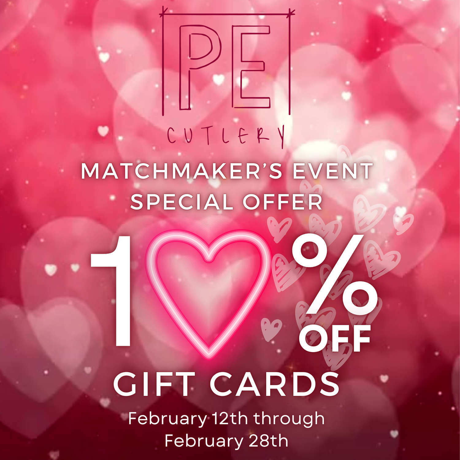 Promotional flyer for a 'Matchmaker's Event' with a 10% off gift card offer on a pink heart-themed background.