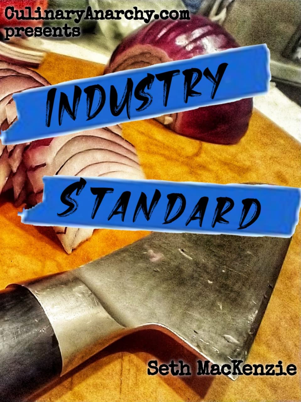Industry Standard by Seth MacKenzie
