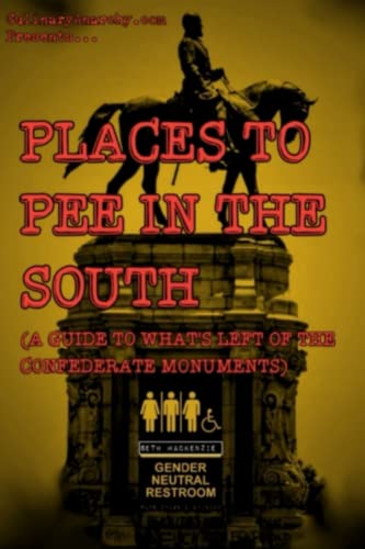 Places to P** in the South by Seth MacKenzie